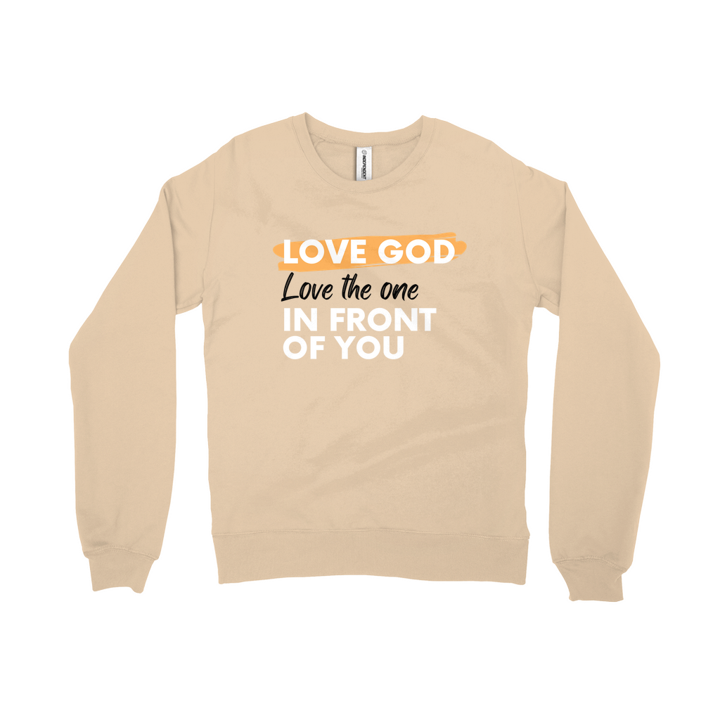 Love God, Love the One Sweatshirt