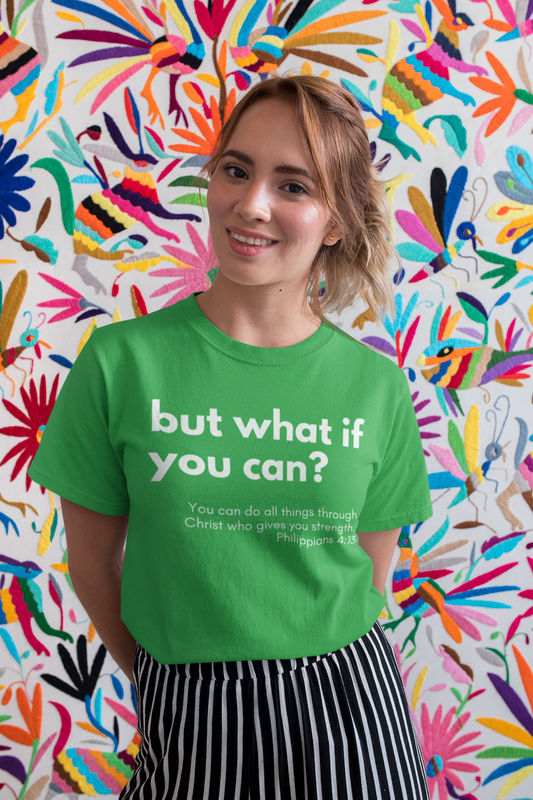 but what if you can? T-Shirt