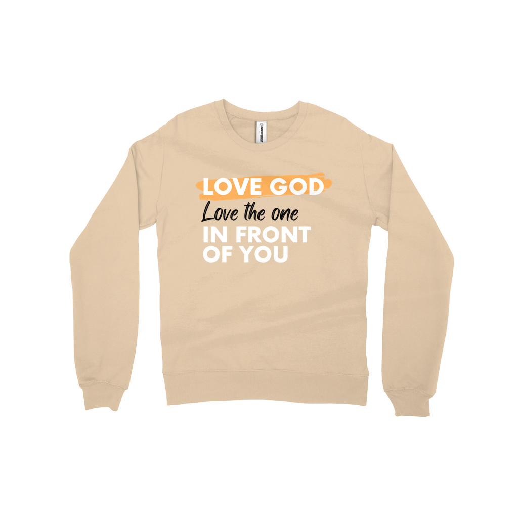 Love God, Love the One Sweatshirt