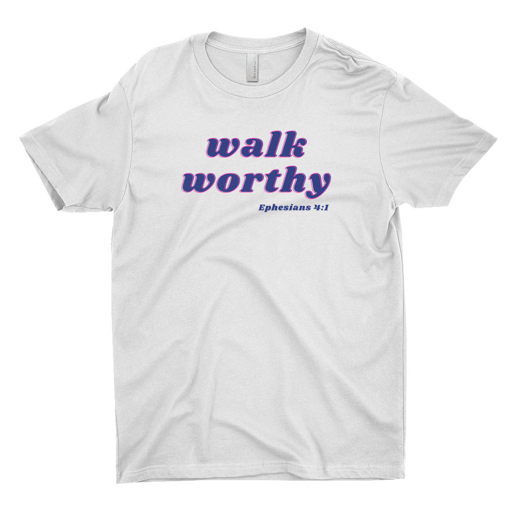 walk worthy T-shirt