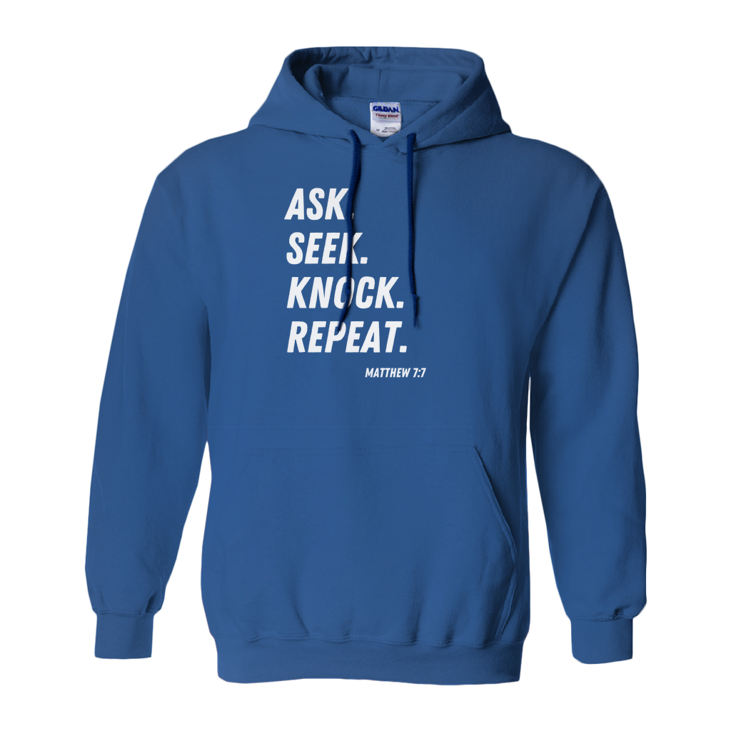 Ask Seek Knock Repeat Hoodie