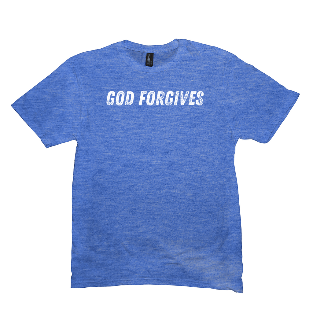 God Forgives T-Shirt