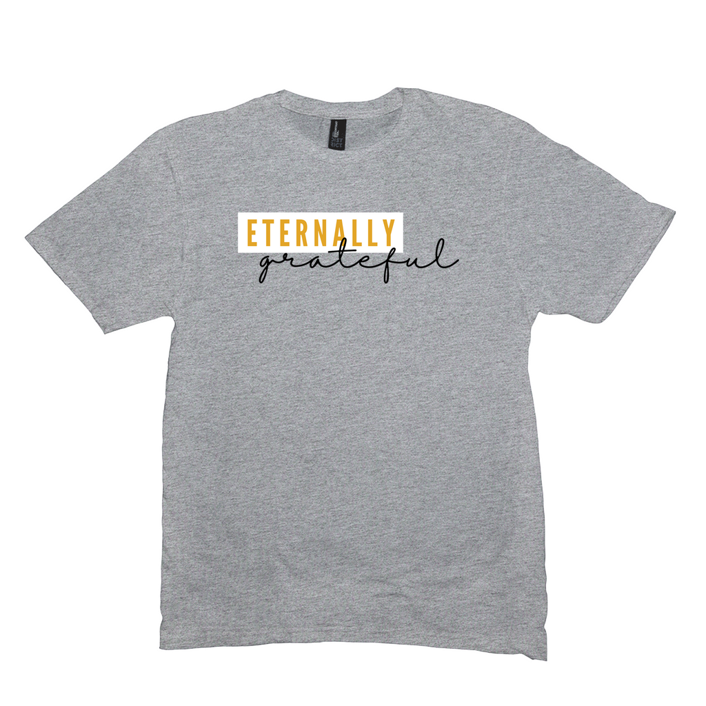 Eternally Grateful T-Shirt