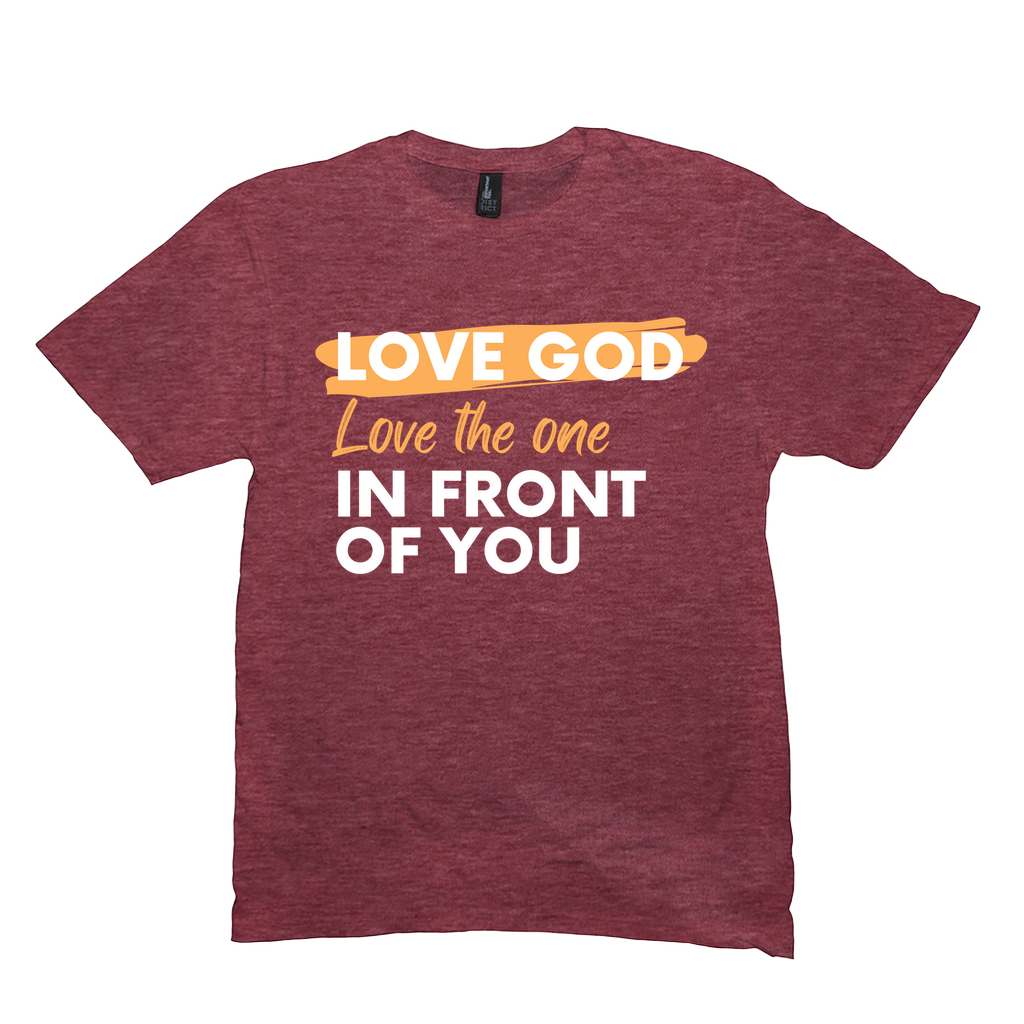 Love God, Love the One T-Shirt