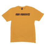 God Forgives T-Shirt