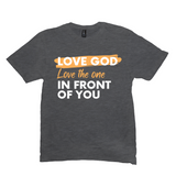 Love God, Love the One T-Shirt