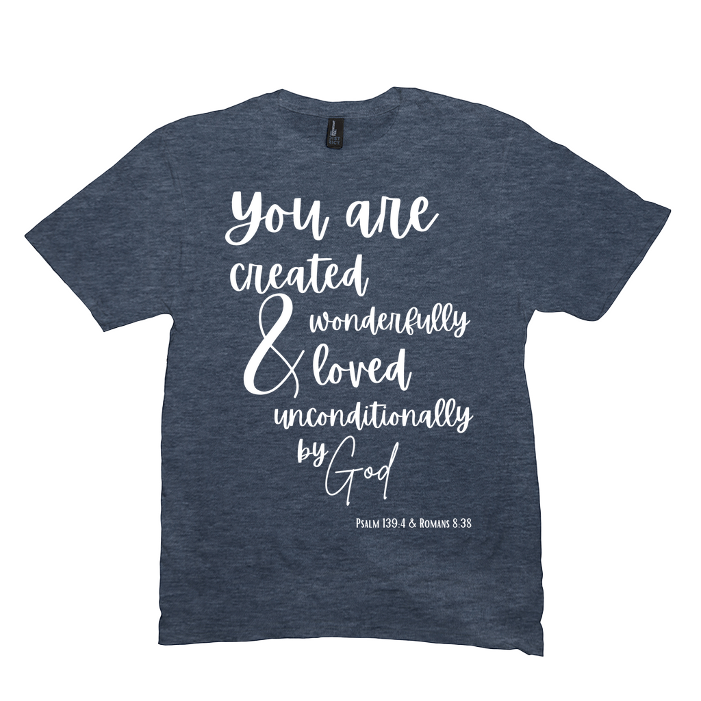 Created and Loved T-Shirt